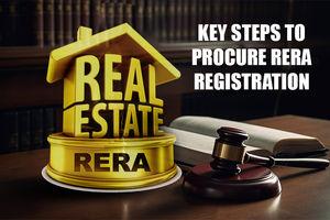 What is RERA? And keys steps to procure RERA registration