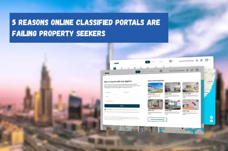 5 Reasons Online Classified Portals Are Failing Property Seekers