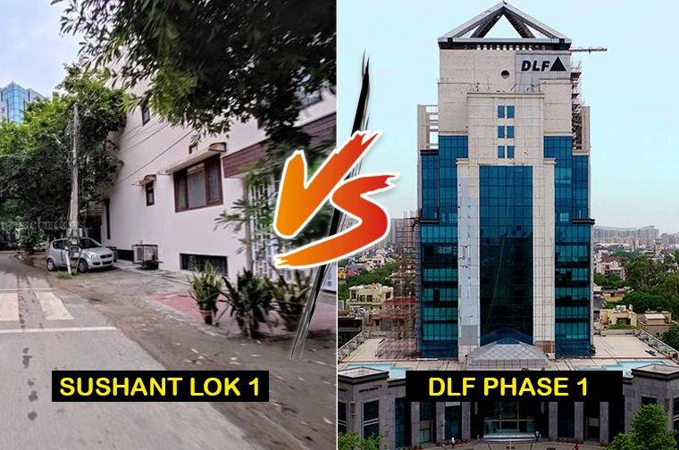 🏡 Sushant Lok 1 vs DLF Phase 1 Gurgaon — The Ultimate Comparison